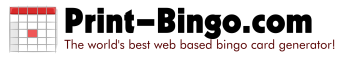 Print-Bingo.com - The world's best web based bingo card generator!